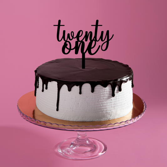 Cake Topper Twenty One Script