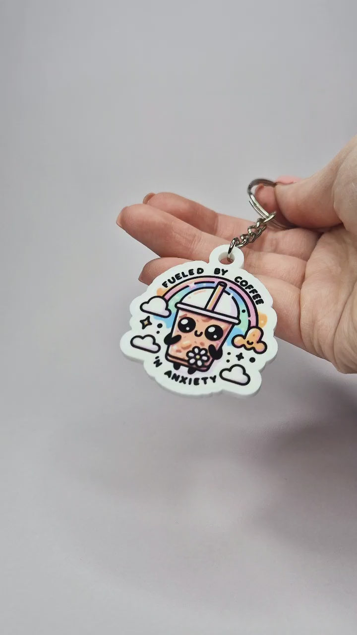 Fueled By Coffee 'N Anxiety Acrylic Keychain