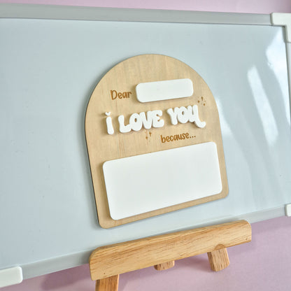 Magnetic Plywood & Acrylic Message Board - I Love You Because