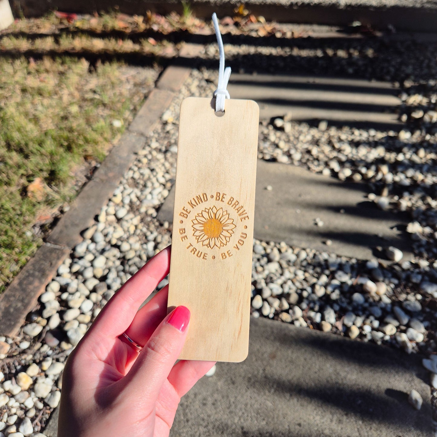 Plywood bookmark be kind be brave be true be you