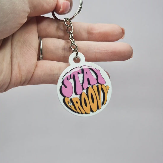 Stay Groovy Acrylic Keychain
